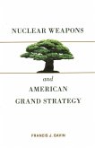 Nuclear Weapons and American Grand Strategy (eBook, ePUB)