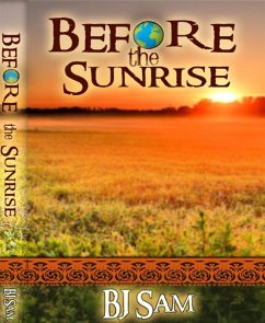 Before the sunrise (eBook, ePUB) Cover Before the sunrise (eBook, ePUB)