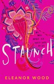 Staunch (eBook, ePUB)