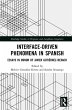 Interface-Driven Phenomena in Spanish... - Bild 1