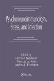 Psychoneuroimmunology, Stress, and Infection (eBook, PDF)