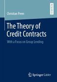 The Theory of Credit Contracts (eBook, PDF)