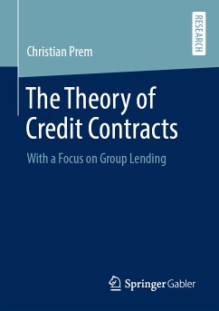 The Theory of Credit Contracts (eBook, PDF) - Prem, Christian