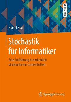 Stochastik für Informatiker (eBook, PDF) - Kurt, Noemi