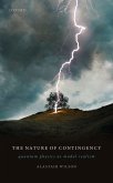 The Nature of Contingency (eBook, PDF) The Nature of Contingency (eBook, PDF)