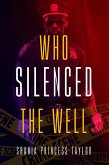 Who Silenced The Well (eBook, ePUB)