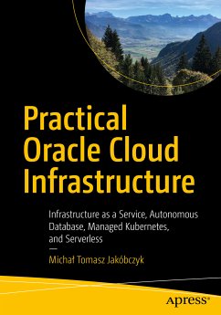 Practical Oracle Cloud Infrastructure (eBook, PDF) - Jakóbczyk, Michał Tomasz