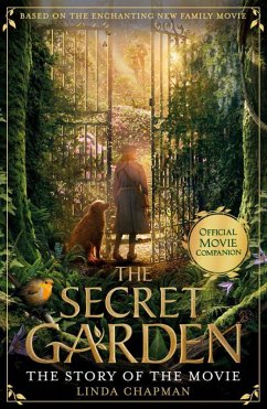 Cover The Secret Garden: The Story of the Movie (eBook, ePUB)