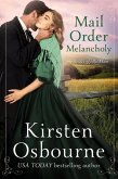 Mail Order Melancholy (Brides of Beckham, #25) (eBook, ePUB)