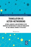 Translation as Actor-Networking (eBook, ePUB)