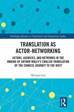 Translation as Actor-Networking (eBook, ePUB) - Luo, Wenyan