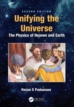 Unifying the Universe (eBook, ePUB) - Padamsee, Hasan S.