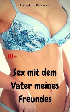 Cover Sex mit dem Vater meines Freundes (eBook, ePUB)