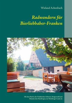 Radwandern für Bierliebhaber-Franken (eBook, ePUB)
