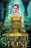 Historical Romance: Florence's Stupendous Spinster's Society A Lady's Club Regency Romance (The Spinster's Society, #5) (eBook, ePUB)