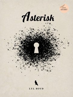 Asterisk (eBook, ePUB)