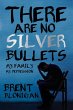 There Are No Silver Bullets (eBook,... - Bild 1