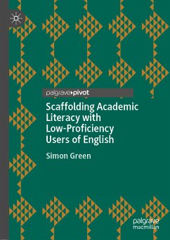 Scaffolding Academic Literacy with Low-Proficiency Users of English (eBook, PDF) - Green, Simon