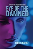 Eye of the Damned (Terran-Novan Universe Series, #3) (eBook, ePUB)