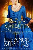 Historical Romance: The Son of a Marquess A Duke's Game Regency Romance (Wardington Park, #14) (eBook, ePUB)