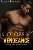 Colors of Vengeance (1, #1) (eBook, ePUB)