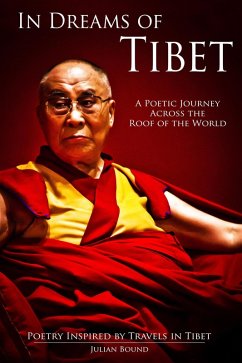 Cover In Dreams of Tibet (Poetry by Julian Bound) (eBook, ePUB)