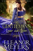 Historical Romance: The Gentleman's Law on Love A Duke's Game Regency Romance (Wardington Park, #7) (eBook, ePUB)