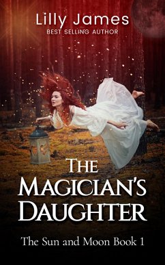 Cover The Magician's Daughter (The Sun and Moon book 1) (eBook, ePUB)