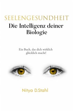 Seelengesundheit (eBook, ePUB) - Stahl, Nitya D.