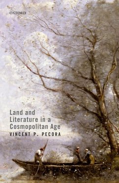 Cover Land and Literature in a Cosmopolitan Age (eBook, PDF)