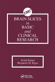 Brain Slices in Basic and Clinical Research (eBook, PDF)