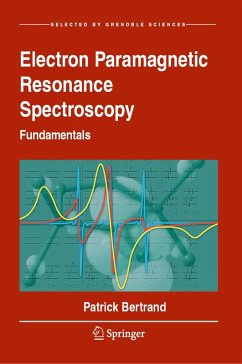 Electron Paramagnetic Resonance Spectroscopy (eBook, PDF) - Bertrand, Patrick