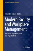 Modern Facility and Workplace Management (eBook, PDF)