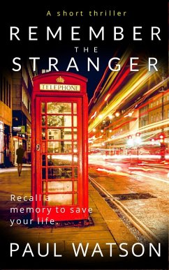 Remember the Stranger (Polly Park) (eBook, ePUB) - Watson, Paul
