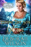 Loving the Son of a Duke (The Valiant Love Regency Romance #17) (A Historical Romance Book) (eBook, ePUB)