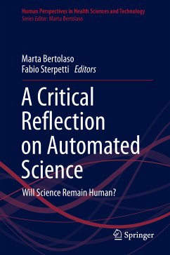 A Critical Reflection on Automated Science (eBook, PDF)