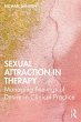 Sexual Attraction in Therapy (eBook,... - Bild 1