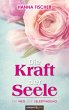 Die Kraft der Seele (eBook, ePUB) - Bild 1