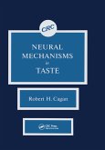 Neural Mechanisms in Taste (eBook, ePUB)