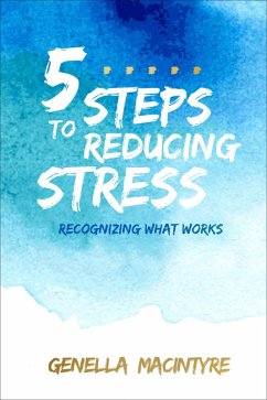 5 Steps to Reducing Stress (eBook, ePUB) Cover 5 Steps to Reducing Stress (eBook, ePUB)