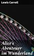 Alice's Abenteuer im Wunderland (eBook,... - Bild 1