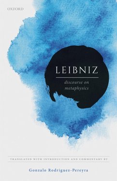 Leibniz: Discourse on Metaphysics (eBook, PDF) - Rodriguez-Pereyra, Gonzalo