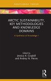 Arctic Sustainability, Key Methodologies and Knowledge Domains (eBook, PDF)