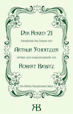 Der Reigen 21 (eBook, ePUB) - Biebitz, Robert