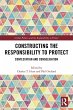 Constructing the Responsibility to... - Bild 1