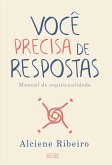 Você precisa de respostas (eBook, ePUB) Você precisa de respostas (eBook, ePUB)