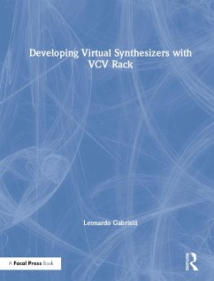 Developing Virtual Synthesizers with VCV Rack (eBook, ePUB) - Gabrielli, Leonardo