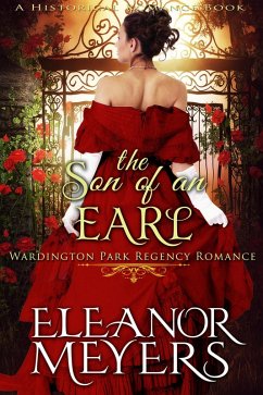 Cover Historical Romance: The Son of An Earl A Duke's Game Regency Romance (Wardington Park, #16) (eBook, ePUB)