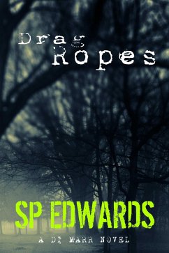 Cover Drag Ropes (DI Steven Marr, #4) (eBook, ePUB)