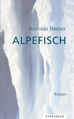 Alpefisch (eBook, ePUB) - Neeser, Andreas